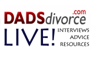 DadsDivorce Live